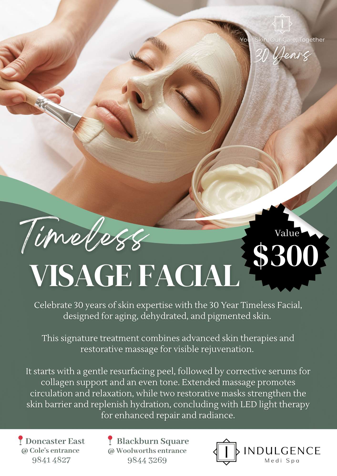 Indulgence Medi Spa Timeless Visage Facial